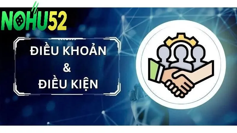 Điều Khoản Điều Kiện 2 Điều khoản điều kiện – Quyền và nghĩa vụ người chơi